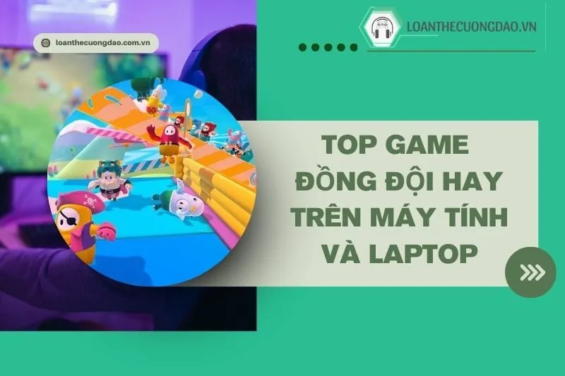 top-game-dong-doi-hay-tren-may-tinh-va-laptop-hap-dan-nhat-2024